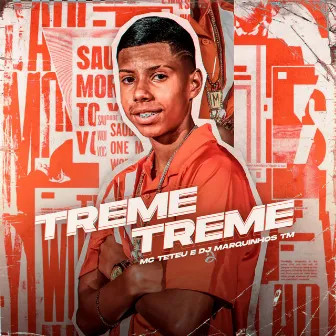 Treme Treme by Dj Marquinhos tm