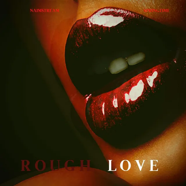 Rough Love