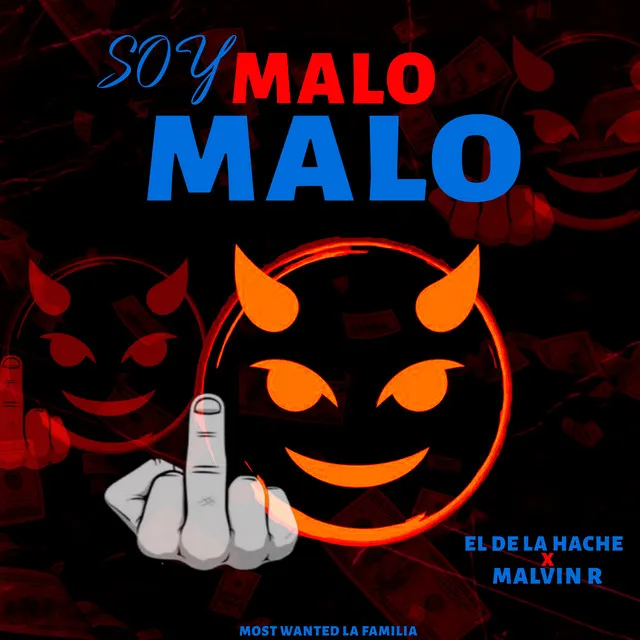 Soy Malo Malo