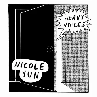 Heavy Voices by Nicole Yun