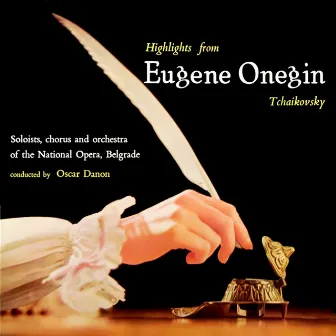 Highlights From Eugene Onegin by 