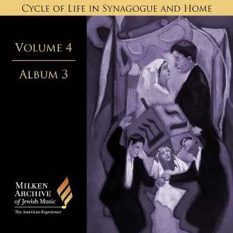 Milken Archive Digital, Vol. 4, Cycle of Life in Synagogue and Home: Album 3, Weddings by Avner Itai