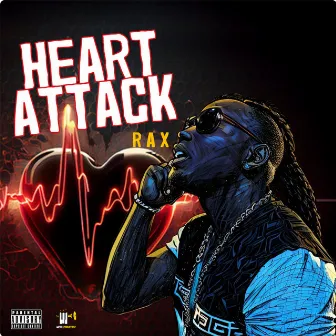 Heart Attack by Rax