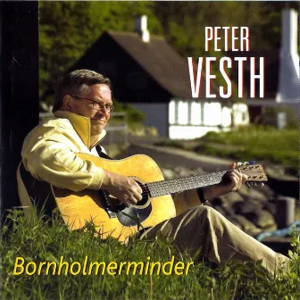 Peter Vesth - Bornholmerminder by Peter Vesth