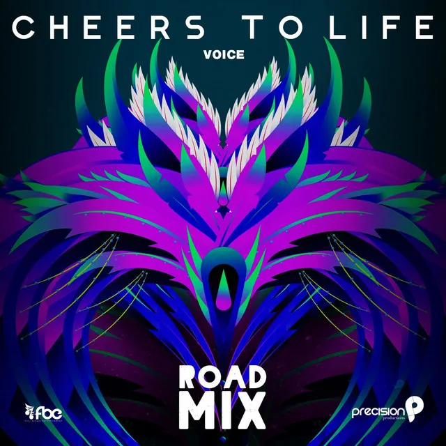 Cheers to Life - Precision Road Mix