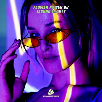 Techno Beauty by Flower Power DJ