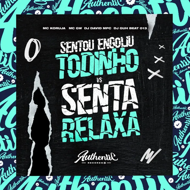 Sentou Engoliu Todinho Vs Senta Relaxa