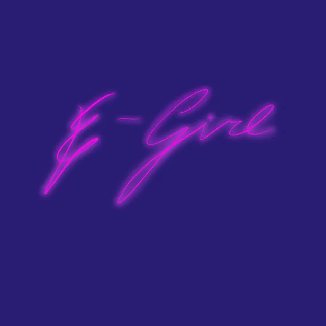 e girl