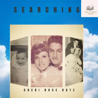 Searching by Cheri Rose Katz