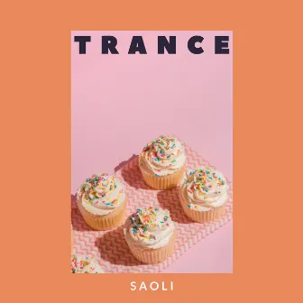 Trance by Saoli