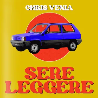 Sere Leggere by Chris Venia