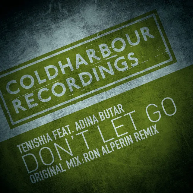 Don't Let Go - Radio Edit