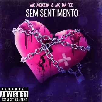 Sem Sentimento by MC Menzin