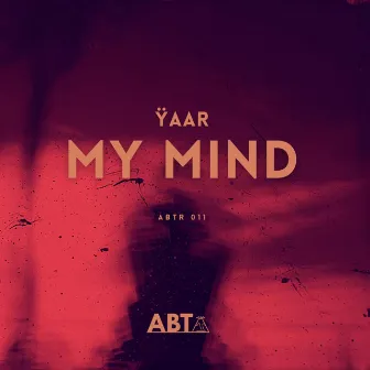 My Mind by Ÿaar