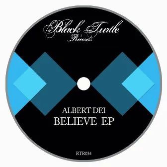 Believe EP by Albert Dei