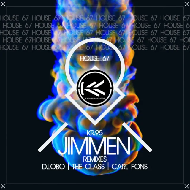 House 67 - The Class Remix