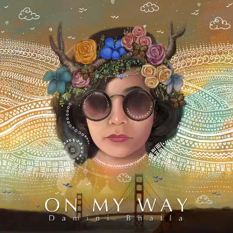 On My Way by Damini Bhatla