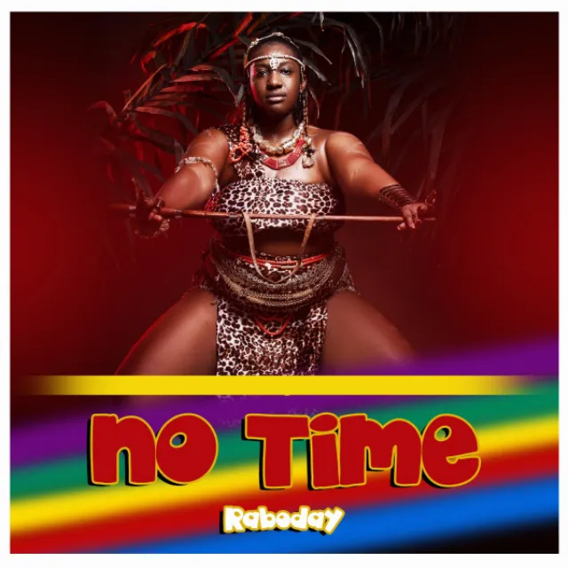 No Time Raboday