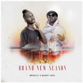 Brand New Season by Brvdley