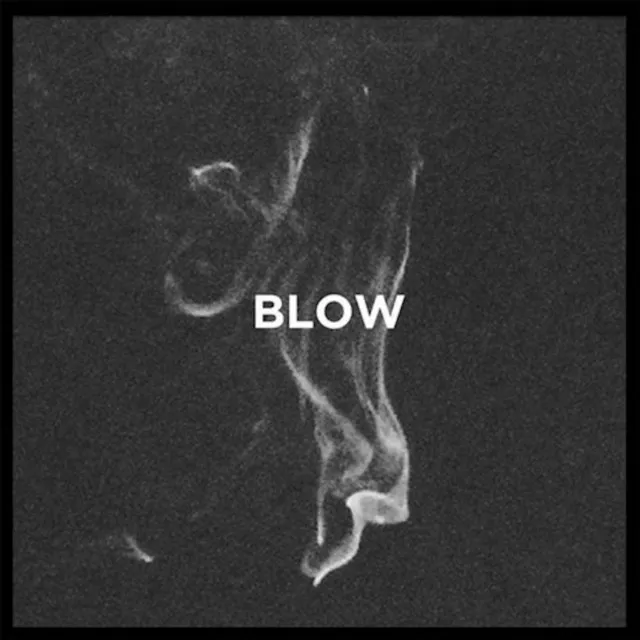 Blow