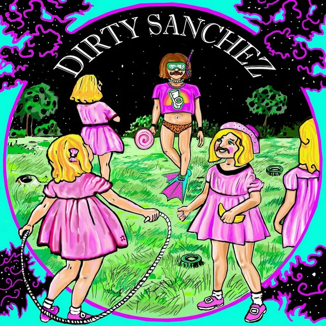 Dirty Sanchez