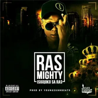 iSigqoko Sa Ras by RasMighty