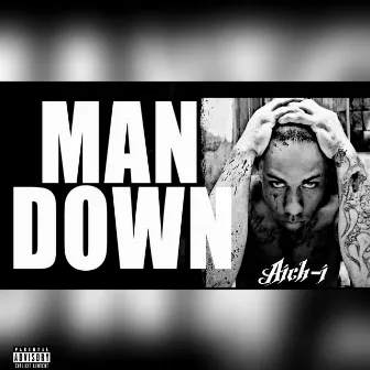 Man Down by Aich-I