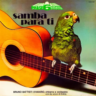 Samba para ti by Bruno Battisti D'Amario