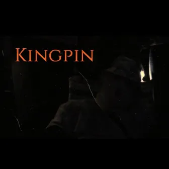 Kingpin by J-What?