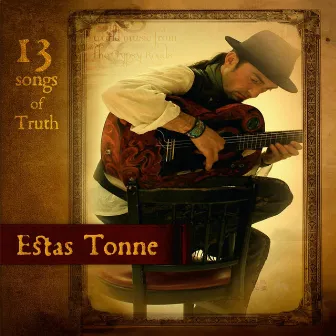 13 Songs of Truth by Estas Tonne