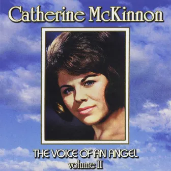 The Voice of an Angel, Vol. 2 by Catherine McKinnon