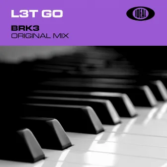 L3T G0 by BRK3