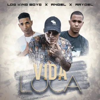 Vida Loca by 