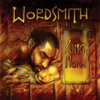 King Noah by Wordsmith