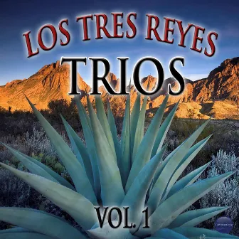 Tríos (Vol. 1) by Los Tres Reyes