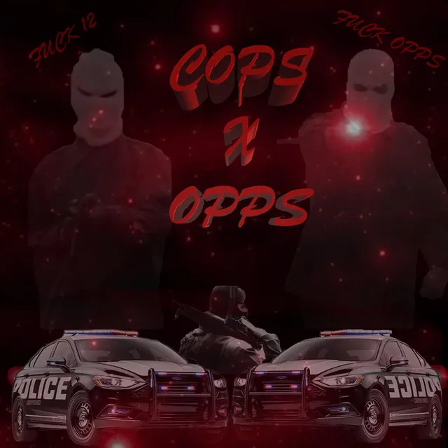 Cops & Opps