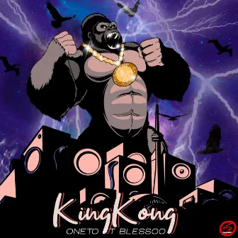 King Kong by OneTo