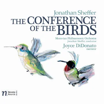 Jonathan Sheffer: The Conference of the Birds by Jonathan Sheffer