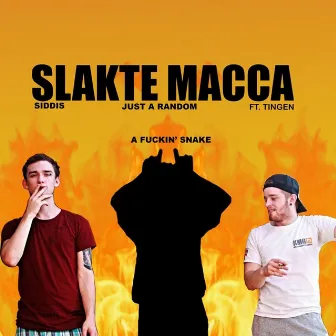 Slakte Macca by Siddis