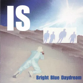 Bright Blue Daydream by IS