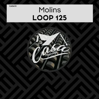 Loop 125 by Molins