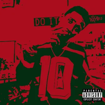 Do It by Loso D. Nice