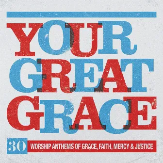 Your Great Grace by Elevation