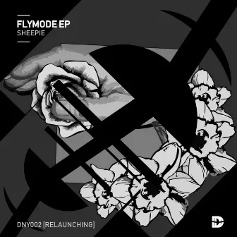 Flymode EP [RELAUNCHING] by Sheepie