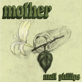 Mother - Single by Matt Phillips