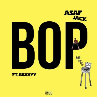 BOP by Āsäf jack