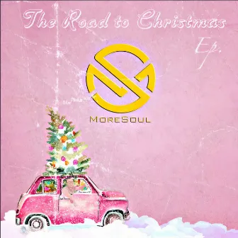 The Road To Christmas (Deluxe Edition) by MoreSoul