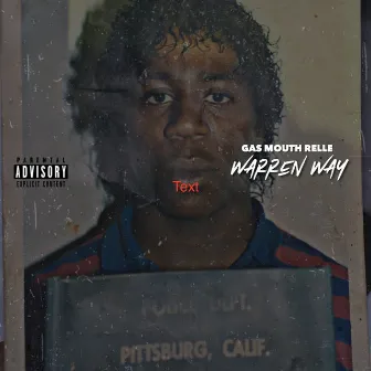 Warren Way by Gas Mouth Relle