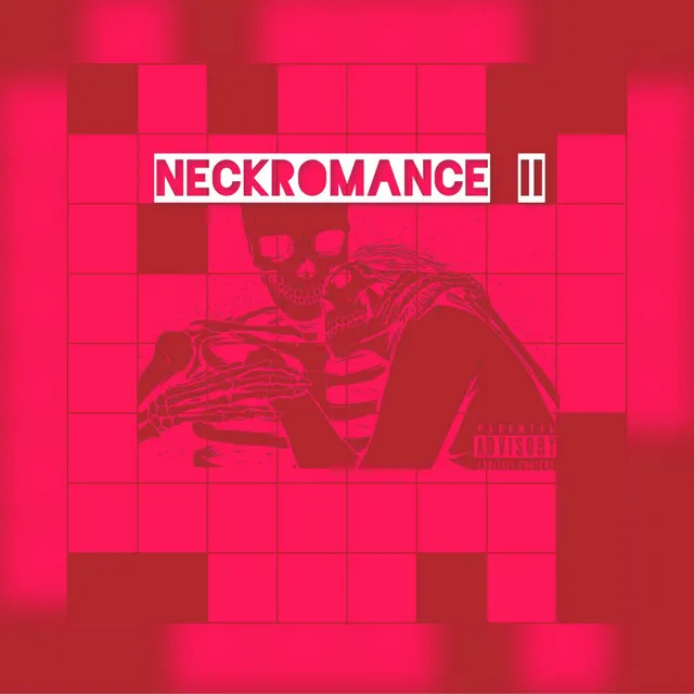 NECKROMANCE II