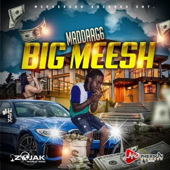 Big Meesh by Mad Daag6